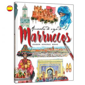 Marruecos acuarelade viaje libro